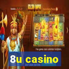 8u casino