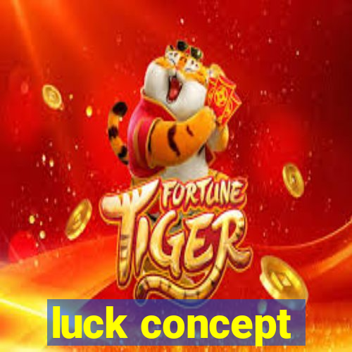 luck concept