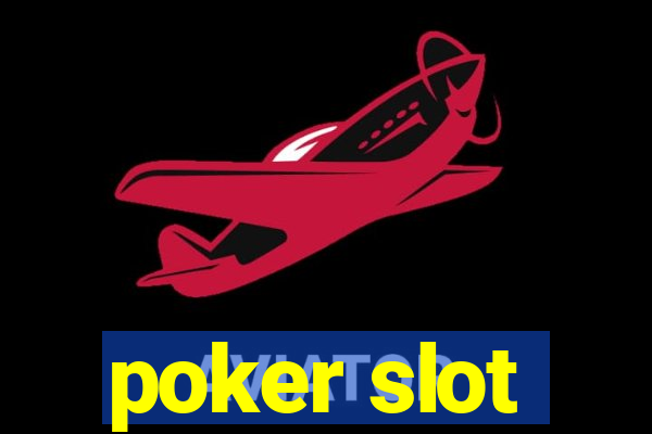 poker slot