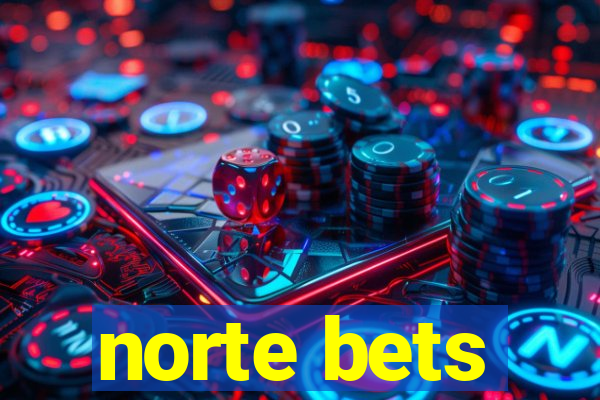 norte bets