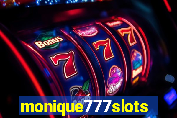 monique777slots