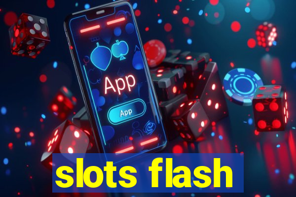 slots flash