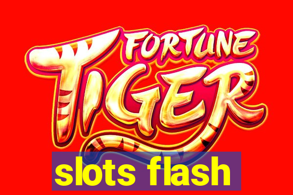 slots flash