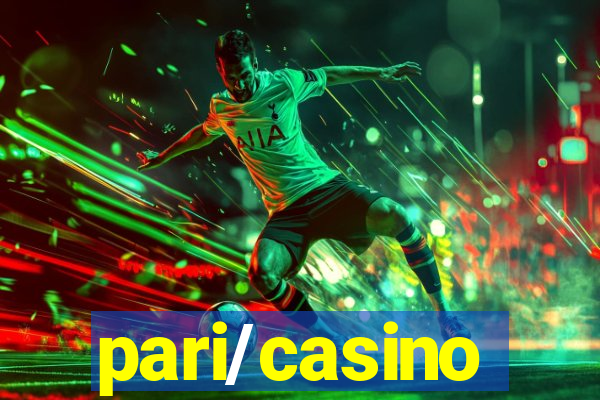 pari/casino