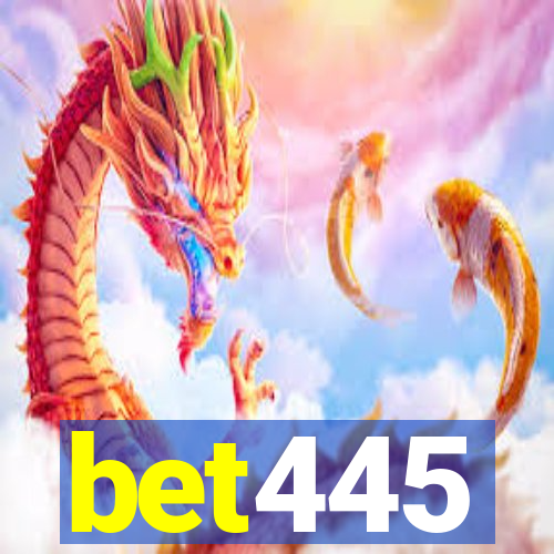 bet445