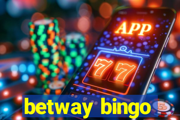 betway bingo