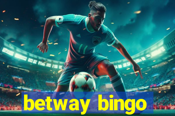 betway bingo