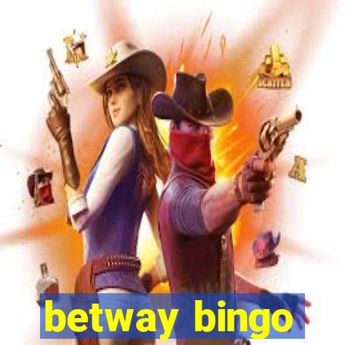 betway bingo