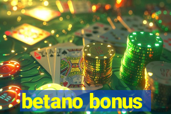 betano bonus