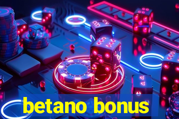 betano bonus