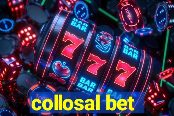 collosal bet