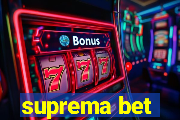 suprema bet