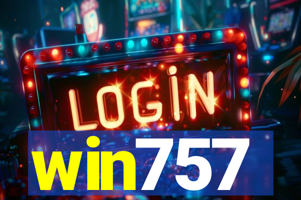 win757