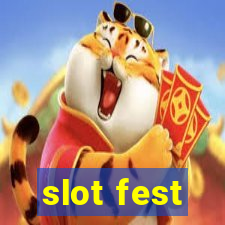 slot fest