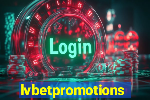 lvbetpromotions