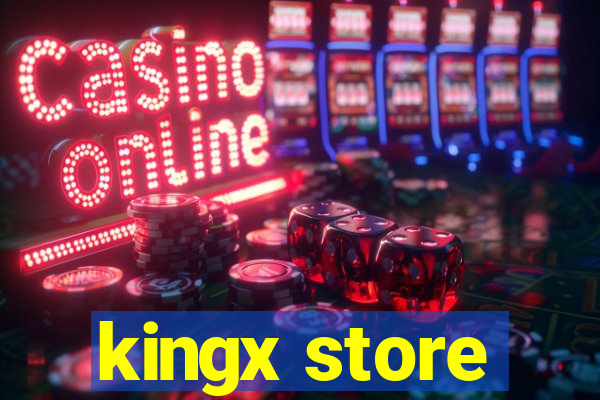 kingx store