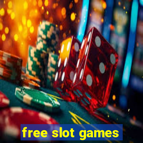 free slot games