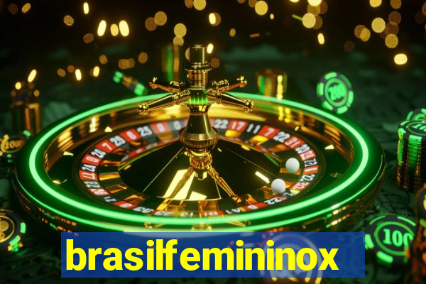 brasilfemininox