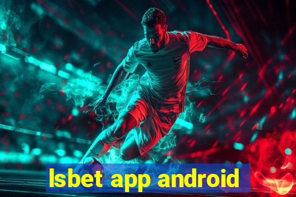 lsbet app android