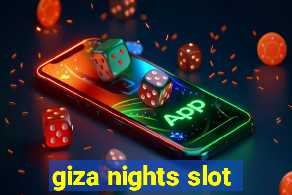 giza nights slot