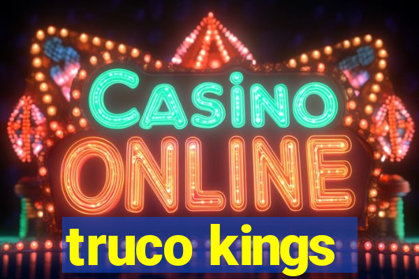 truco kings