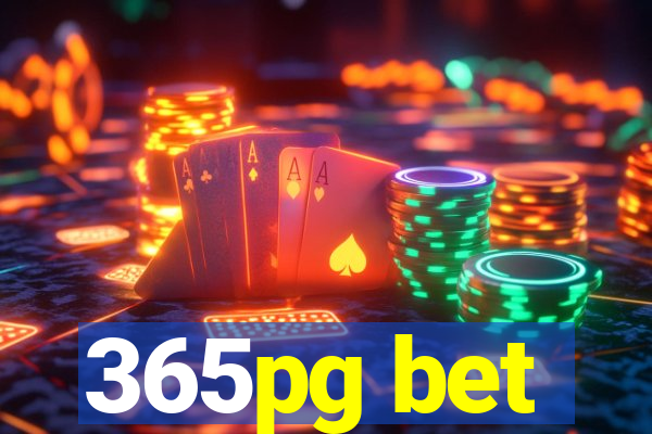 365pg bet