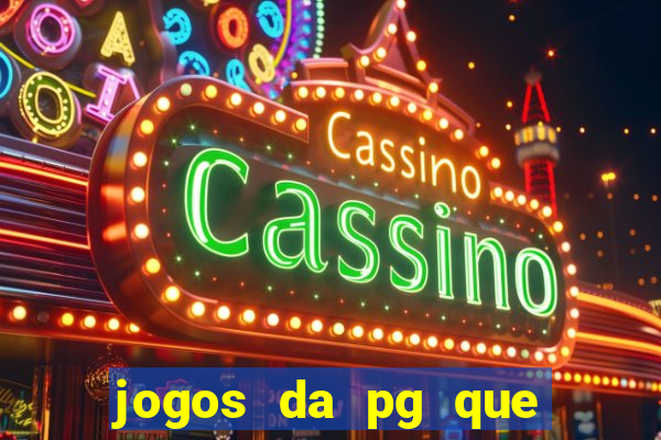 jogos da pg que mais paga