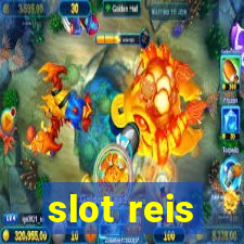 slot reis