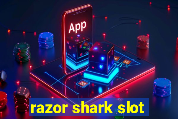 razor shark slot