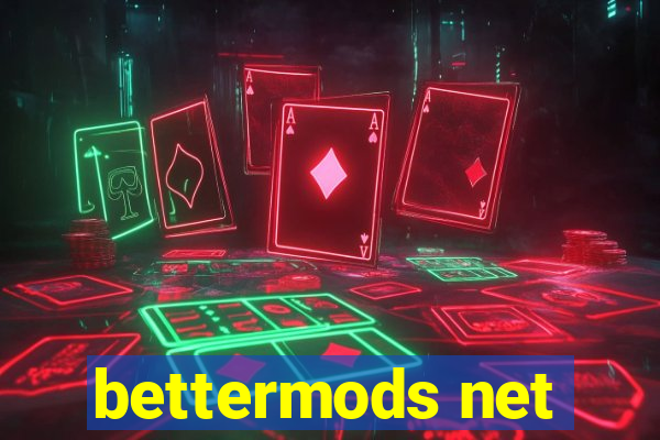 bettermods net