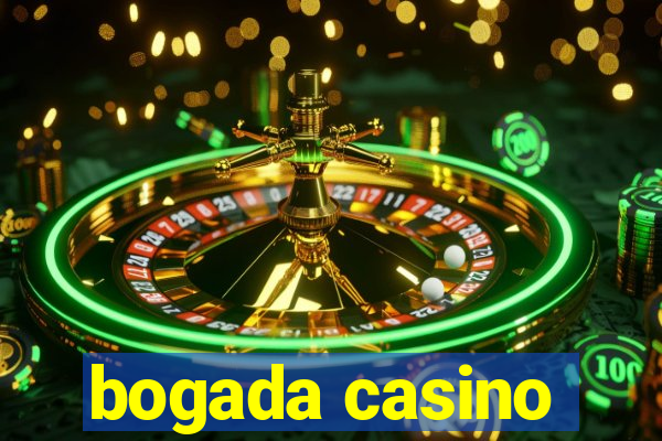 bogada casino