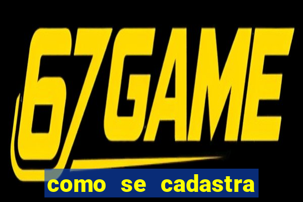 como se cadastra no jogo do tigre