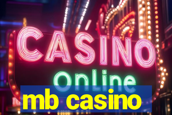 mb casino