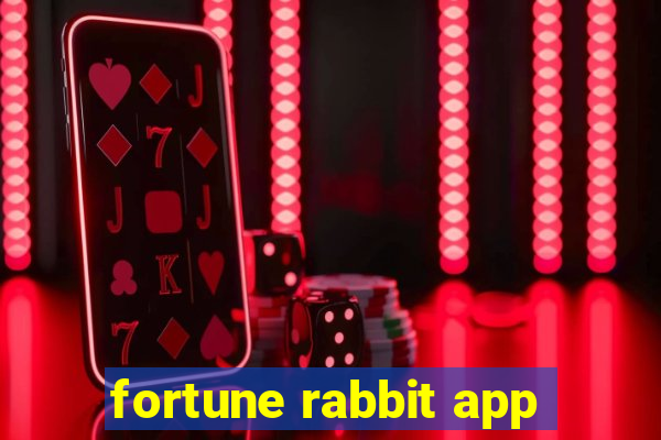 fortune rabbit app