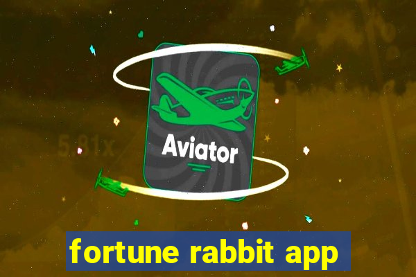 fortune rabbit app