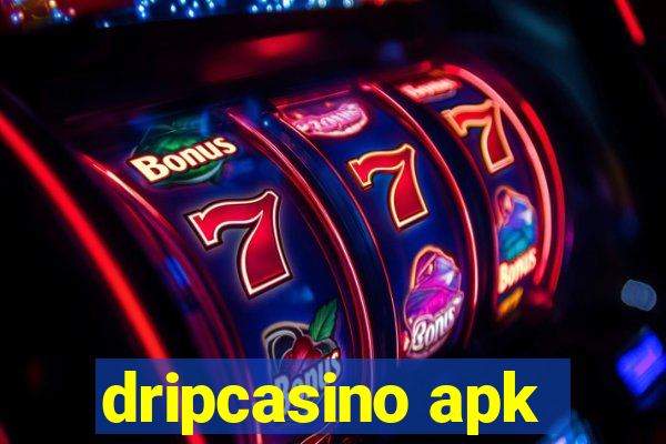 dripcasino apk