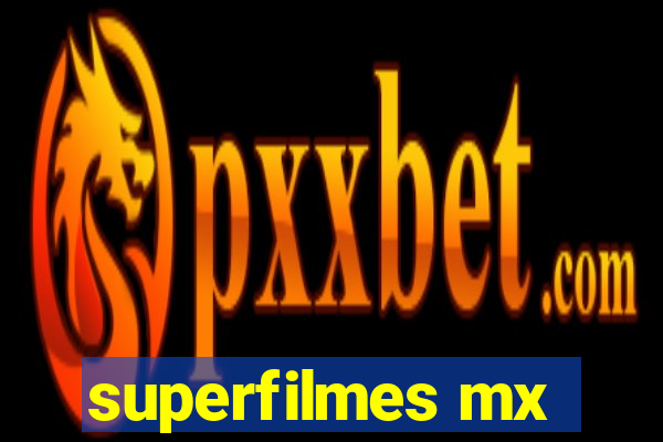 superfilmes mx