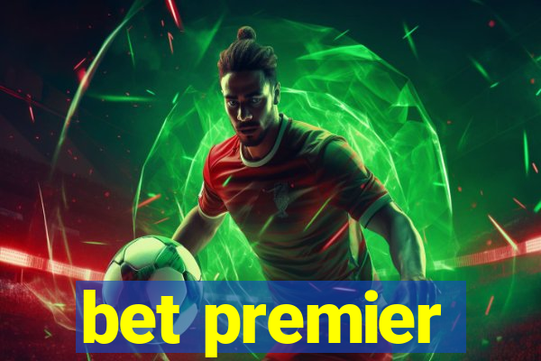 bet premier