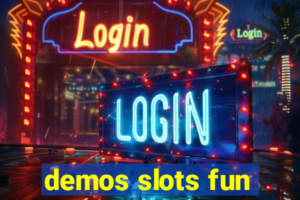 demos slots fun