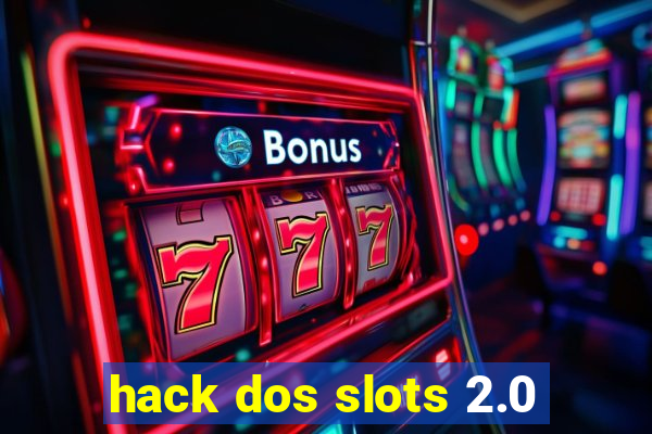 hack dos slots 2.0