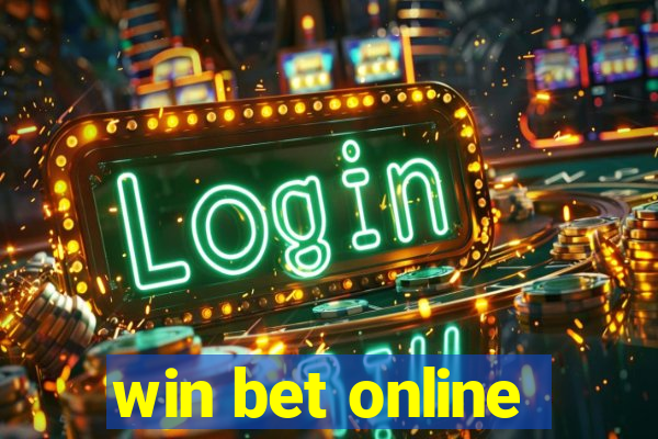 win bet online