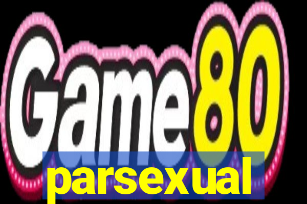 parsexual