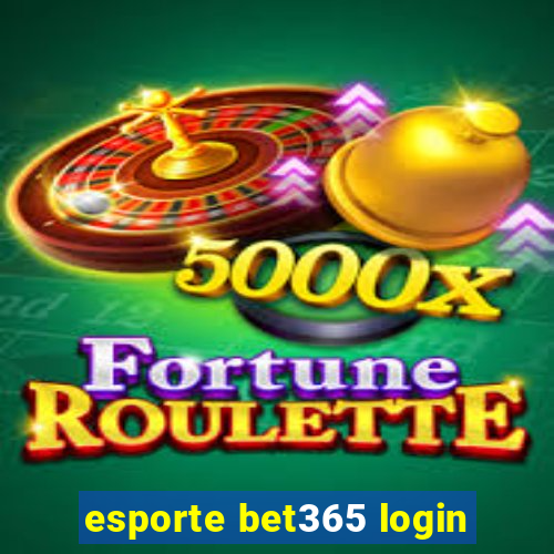 esporte bet365 login