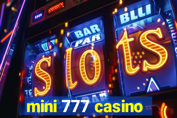 mini 777 casino