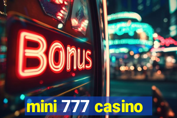 mini 777 casino