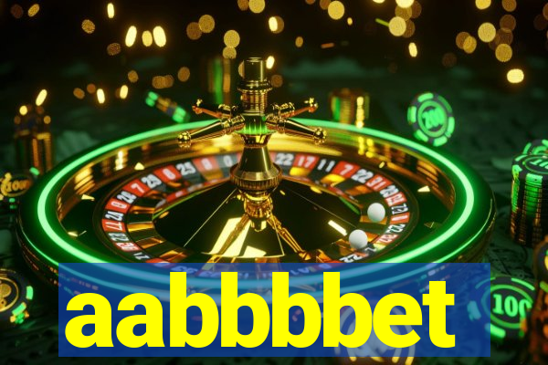 aabbbbet