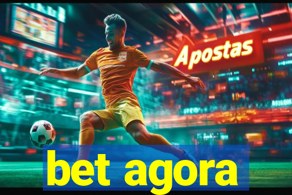 bet agora