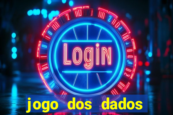 jogo dos dados aposta nome