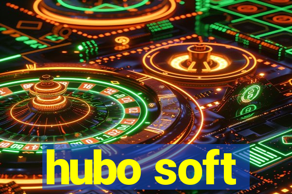 hubo soft