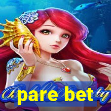 pare bet